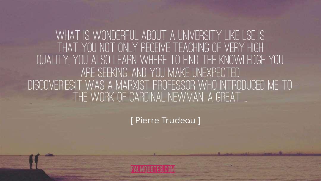 Cardinal quotes by Pierre Trudeau