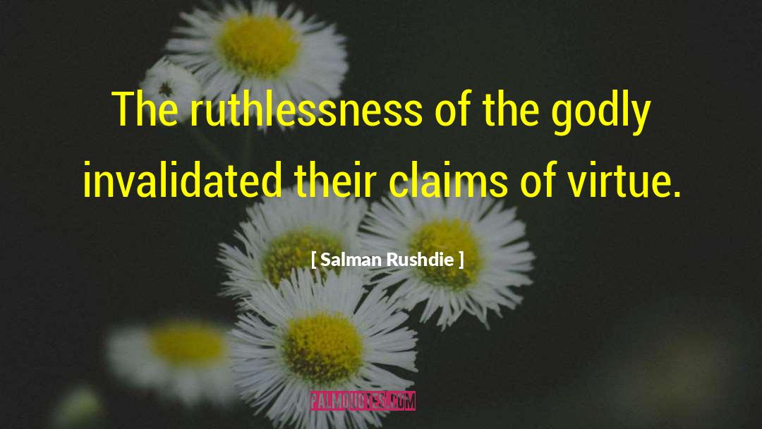 Cardinal Virtue quotes by Salman Rushdie