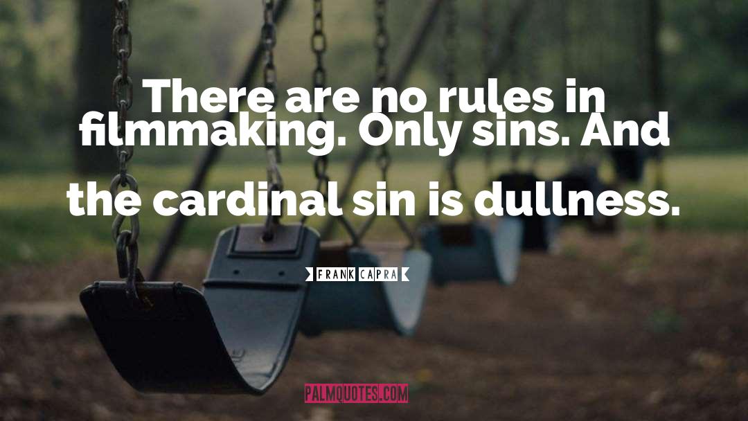 Cardinals quotes by Frank Capra
