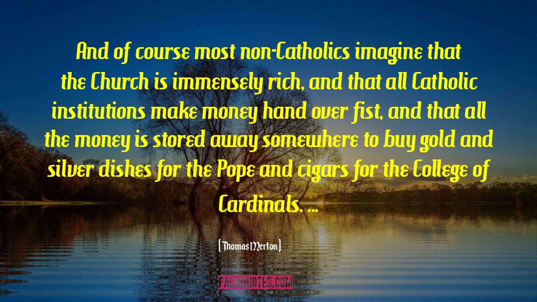 Cardinals quotes by Thomas Merton