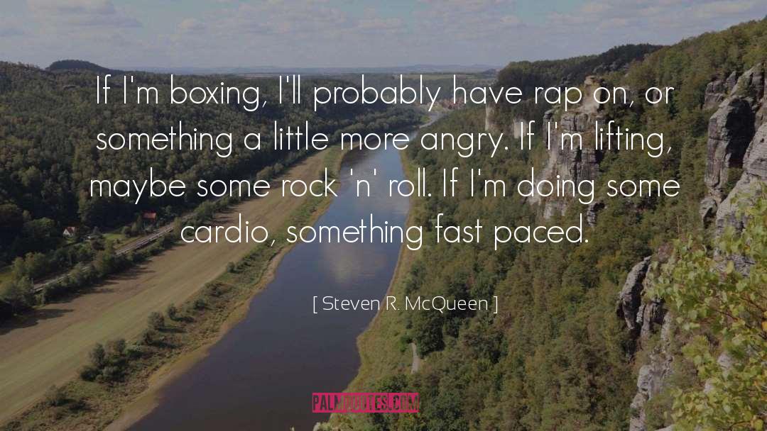 Cardio quotes by Steven R. McQueen