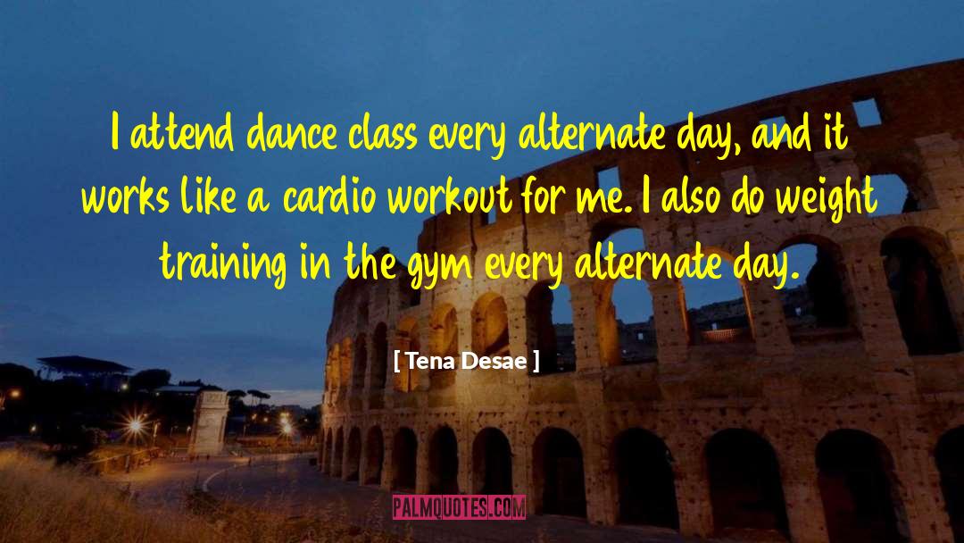 Cardio quotes by Tena Desae