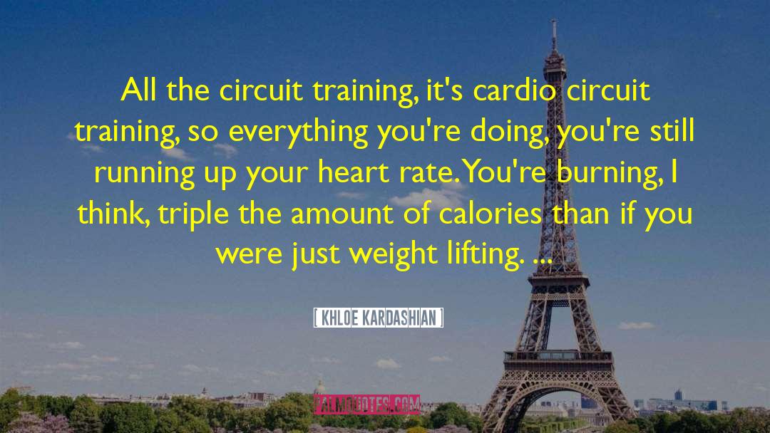 Cardio quotes by Khloe Kardashian