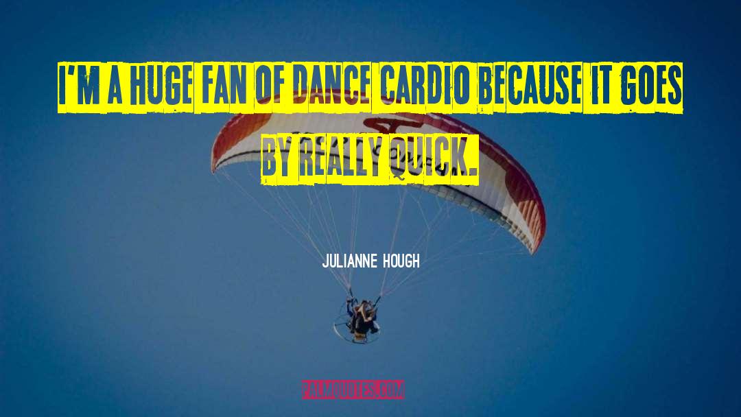 Cardio quotes by Julianne Hough