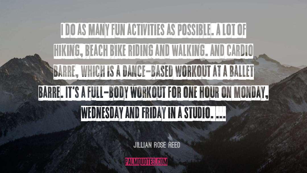 Cardio quotes by Jillian Rose Reed