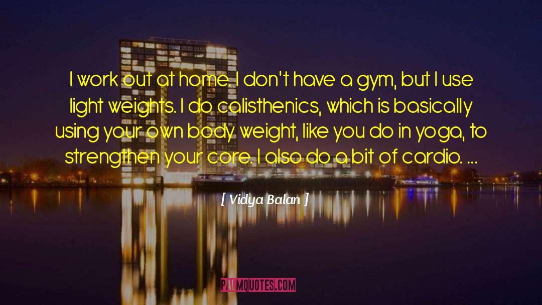 Cardio quotes by Vidya Balan