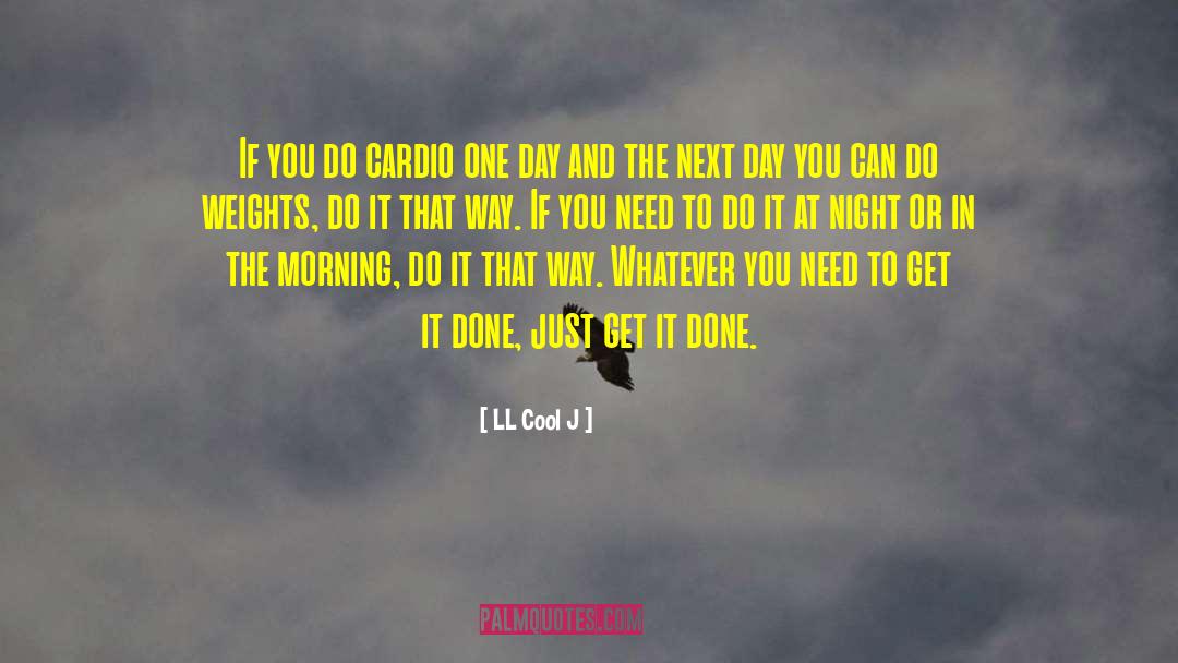 Cardio quotes by LL Cool J