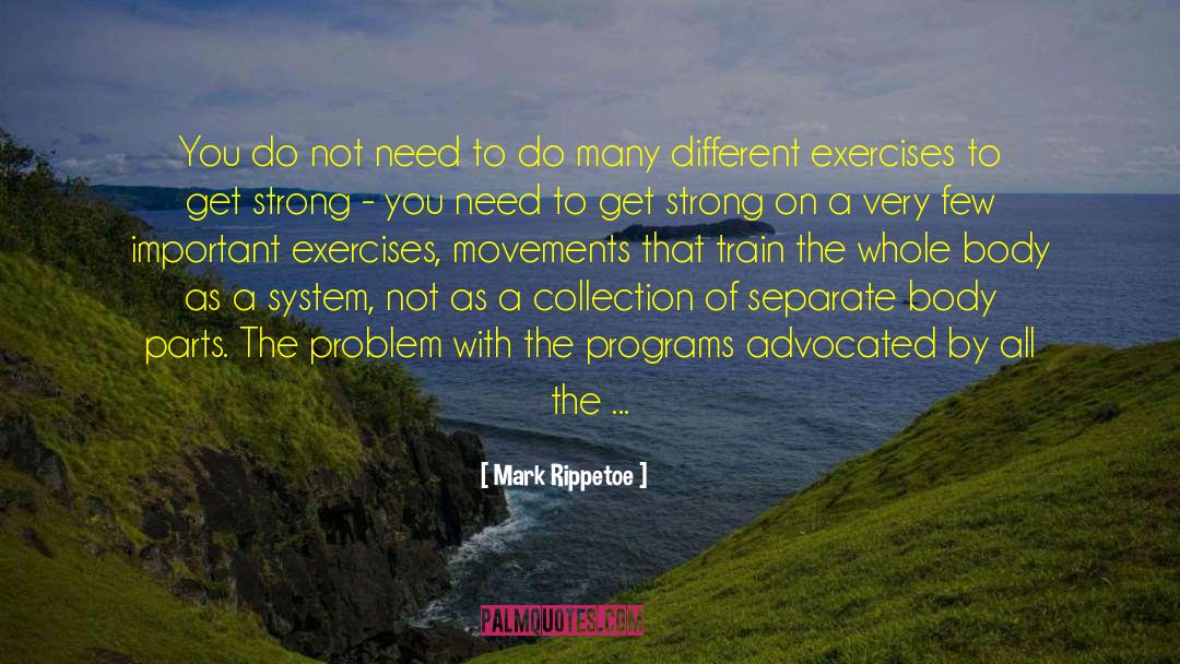 Cardiovascular Exercise quotes by Mark Rippetoe