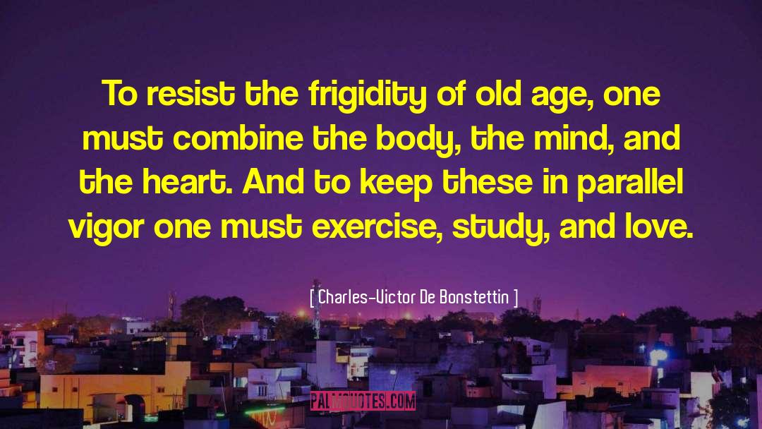 Cardiovascular Exercise quotes by Charles-Victor De Bonstettin
