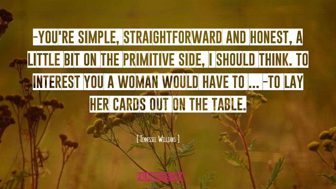 Cards quotes by Tennessee Williams