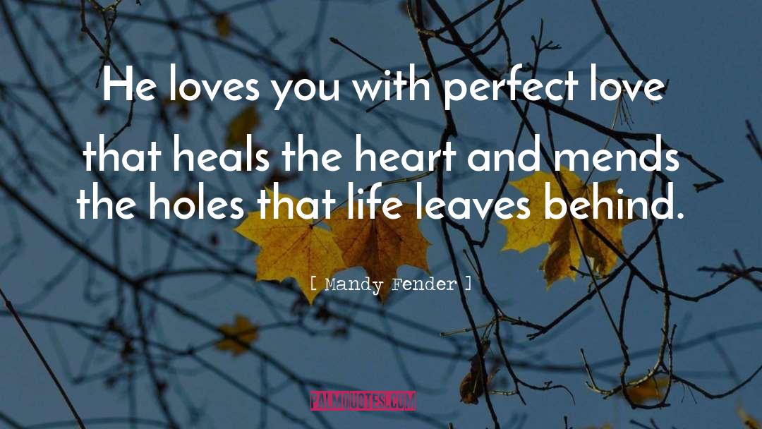 Care And Love quotes by Mandy Fender