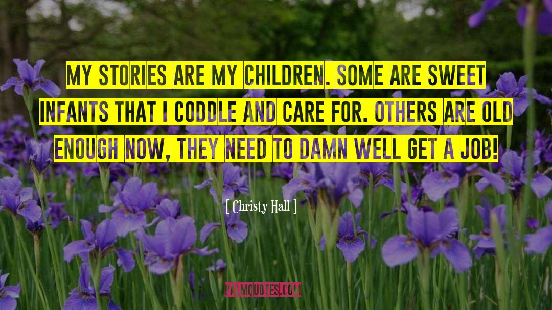 Care For Others quotes by Christy Hall