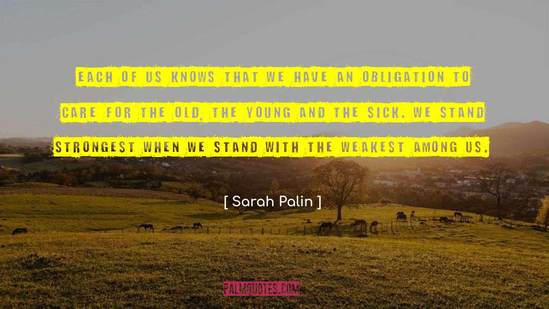 Care For Thyself quotes by Sarah Palin