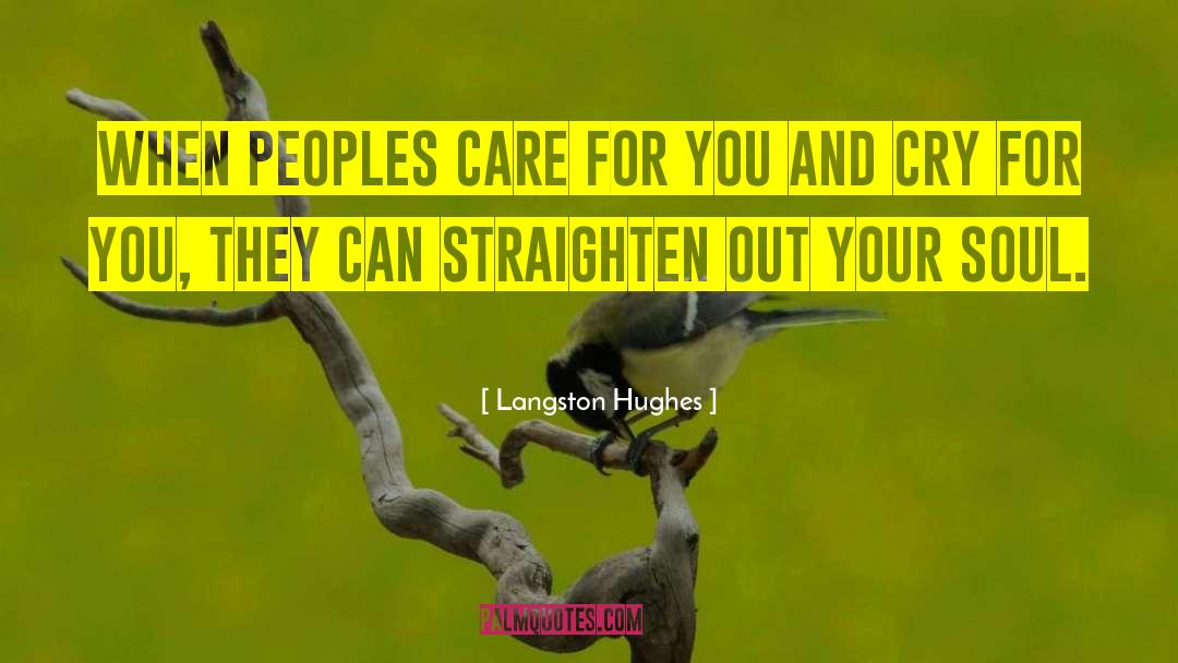 Care For You quotes by Langston Hughes