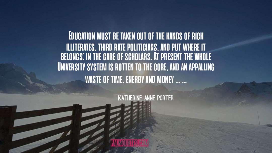 Care quotes by Katherine Anne Porter