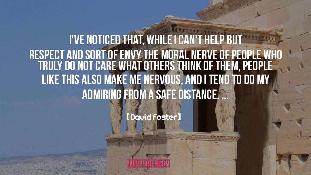 Care System quotes by David Foster