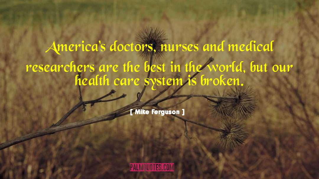 Care System quotes by Mike Ferguson