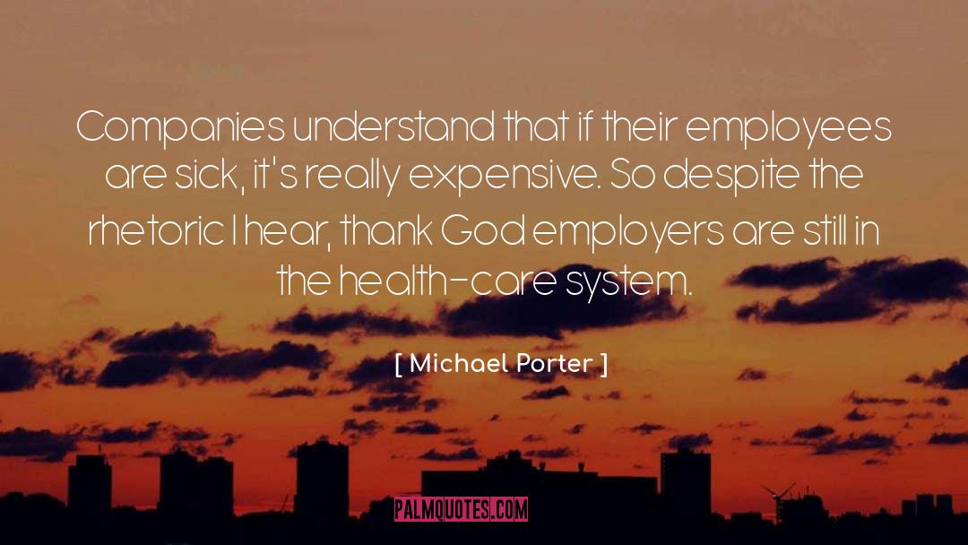 Care System quotes by Michael Porter