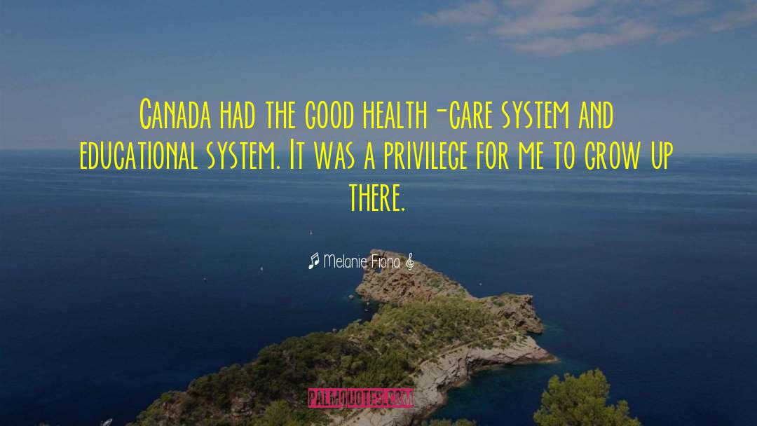 Care System quotes by Melanie Fiona