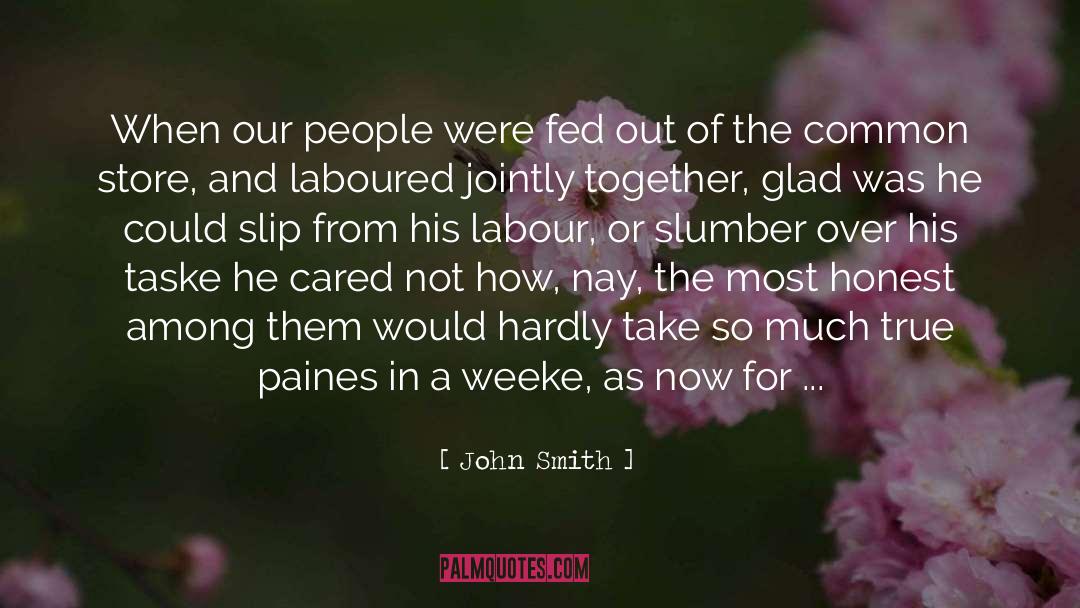 Cared quotes by John Smith
