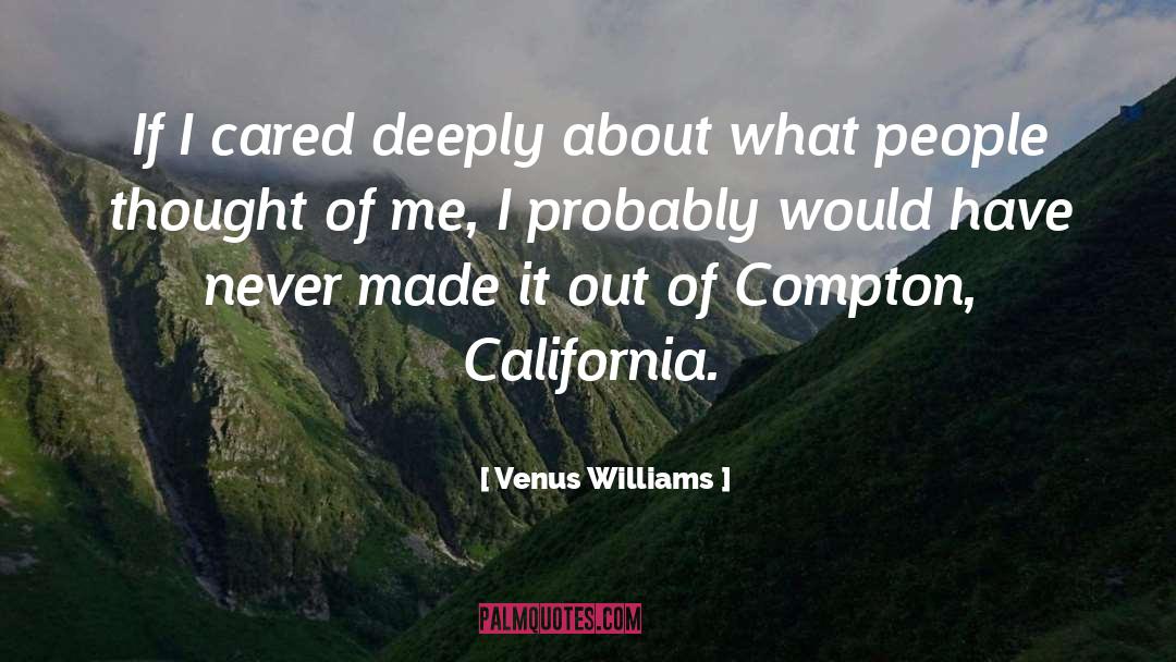 Cared quotes by Venus Williams
