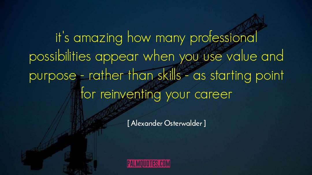 Career Change quotes by Alexander Osterwalder