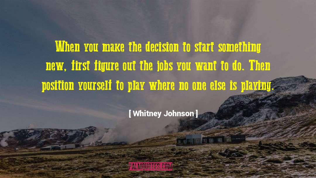 Career Change quotes by Whitney Johnson