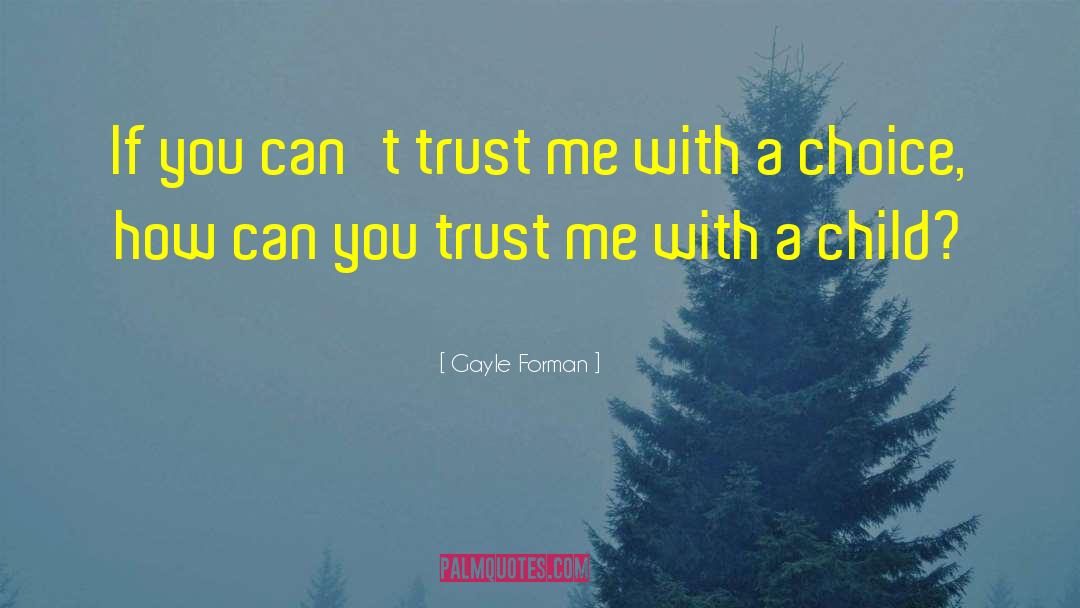 Career Choices quotes by Gayle Forman