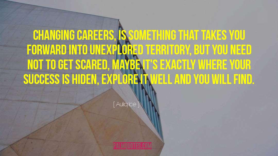 Career Counseling quotes by Auliq Ice