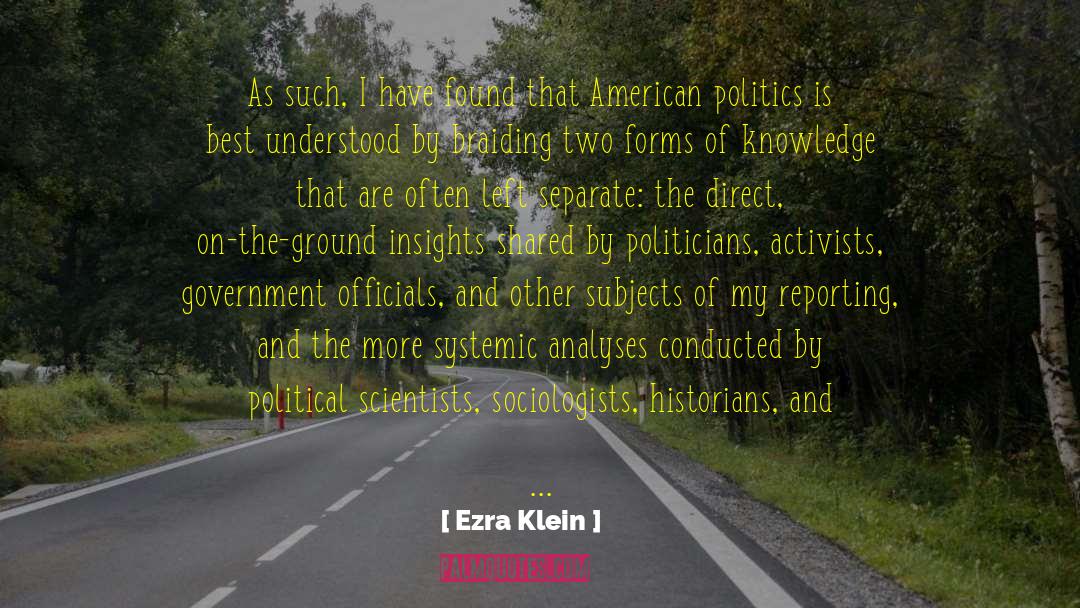 Career Decision Making quotes by Ezra Klein