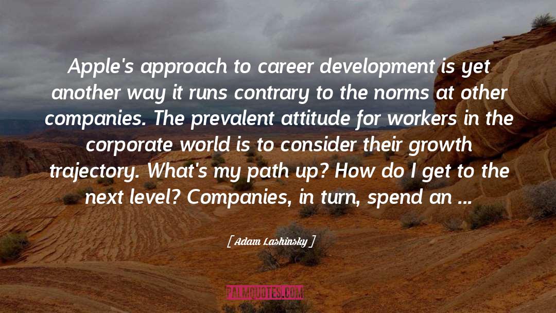 Career Development quotes by Adam Lashinsky