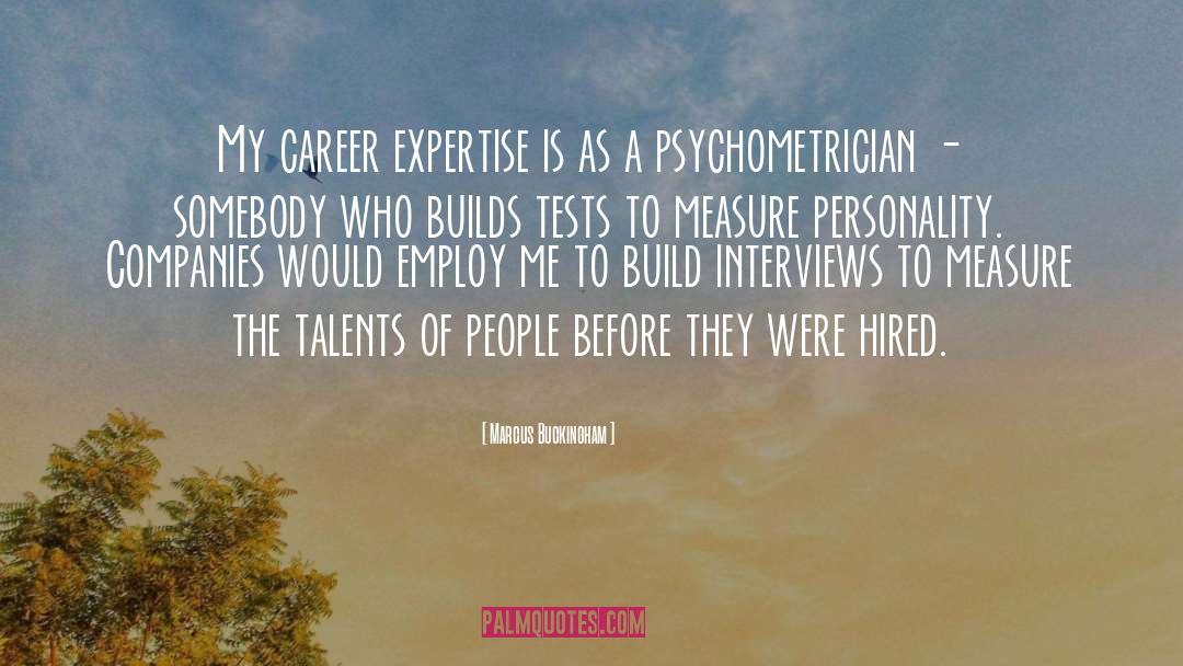 Career Management quotes by Marcus Buckingham