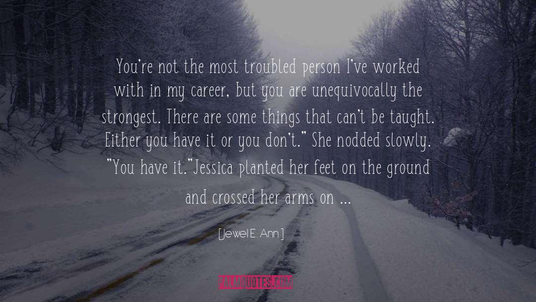 Career Of Evil quotes by Jewel E. Ann