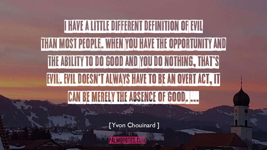 Career Of Evil quotes by Yvon Chouinard