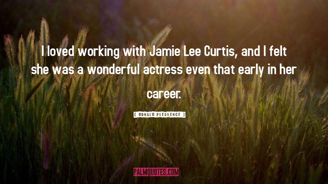 Career Opportunities quotes by Donald Pleasence