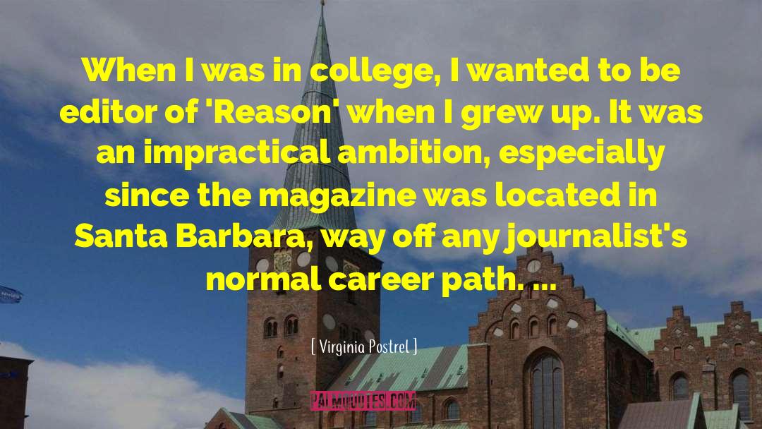 Career Path quotes by Virginia Postrel