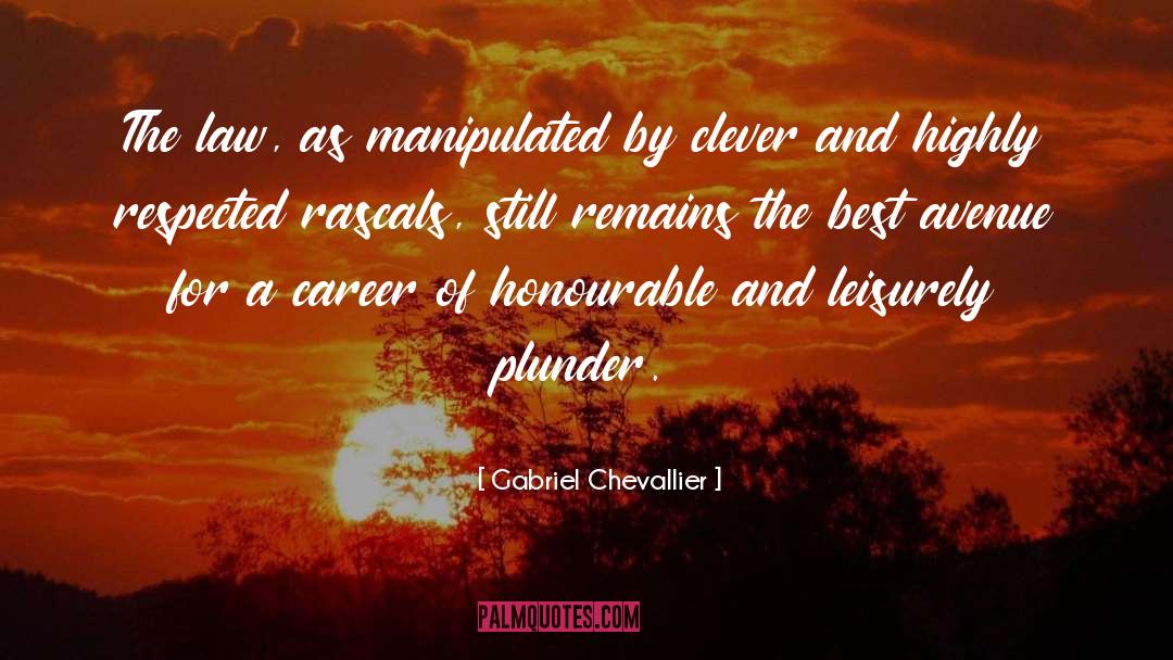 Career Planning quotes by Gabriel Chevallier