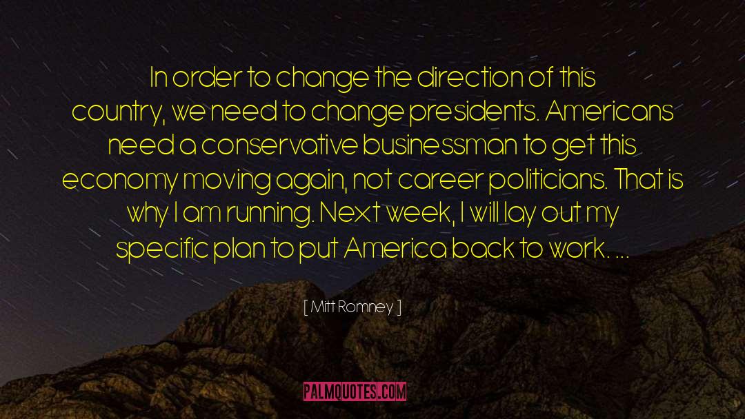 Career Politicians quotes by Mitt Romney