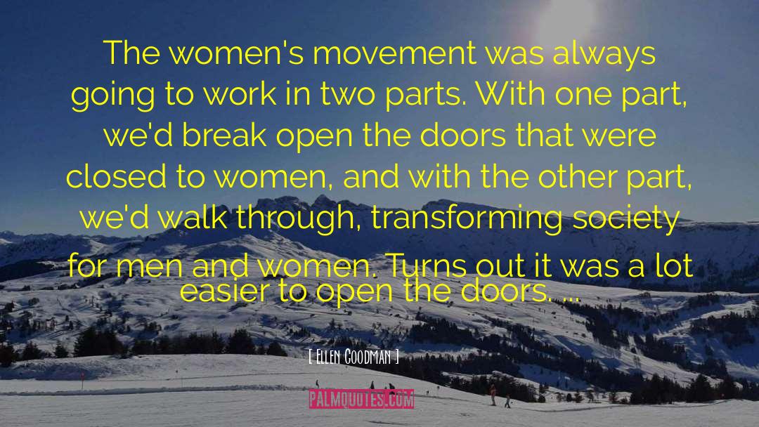 Career Women quotes by Ellen Goodman