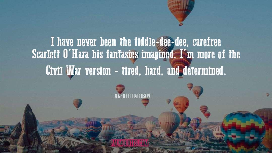 Carefree quotes by Jennifer Harrison