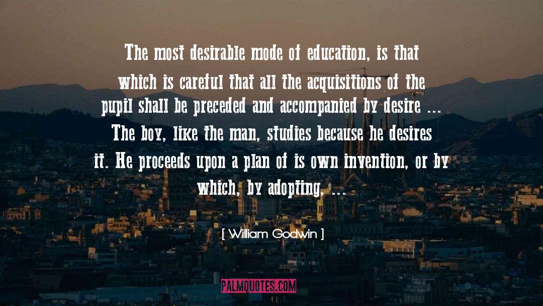 Careful Planning quotes by William Godwin