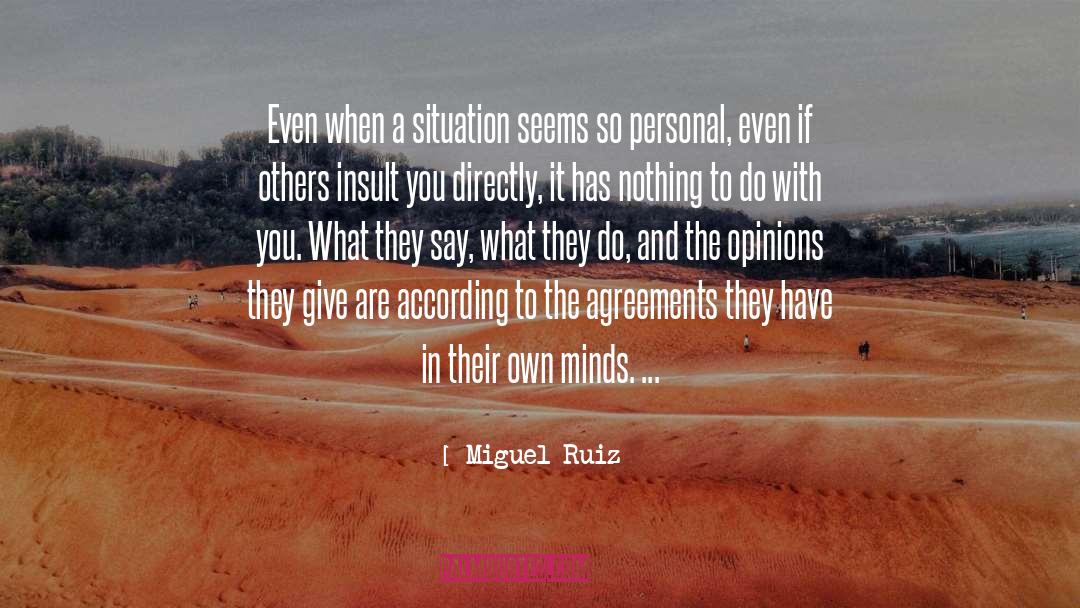 Careful What You Say quotes by Miguel Ruiz