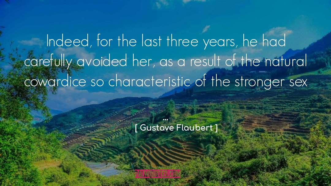 Carefully quotes by Gustave Flaubert