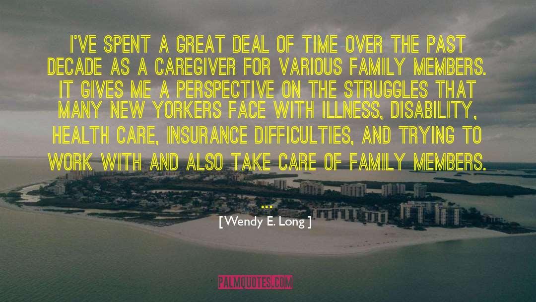 Caregiver quotes by Wendy E. Long