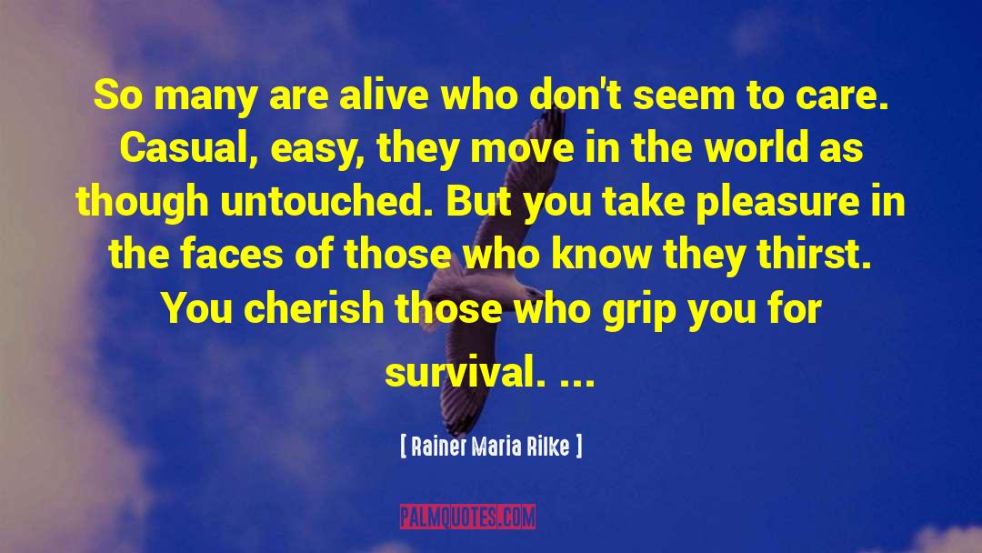 Caregiver Survival quotes by Rainer Maria Rilke