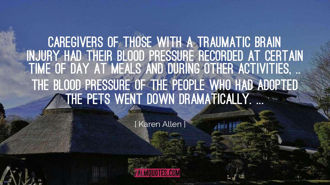 Caregivers quotes by Karen Allen