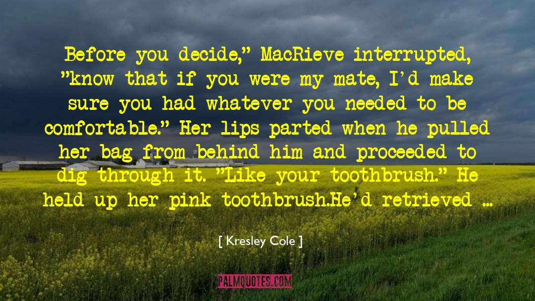 Carelessly quotes by Kresley Cole
