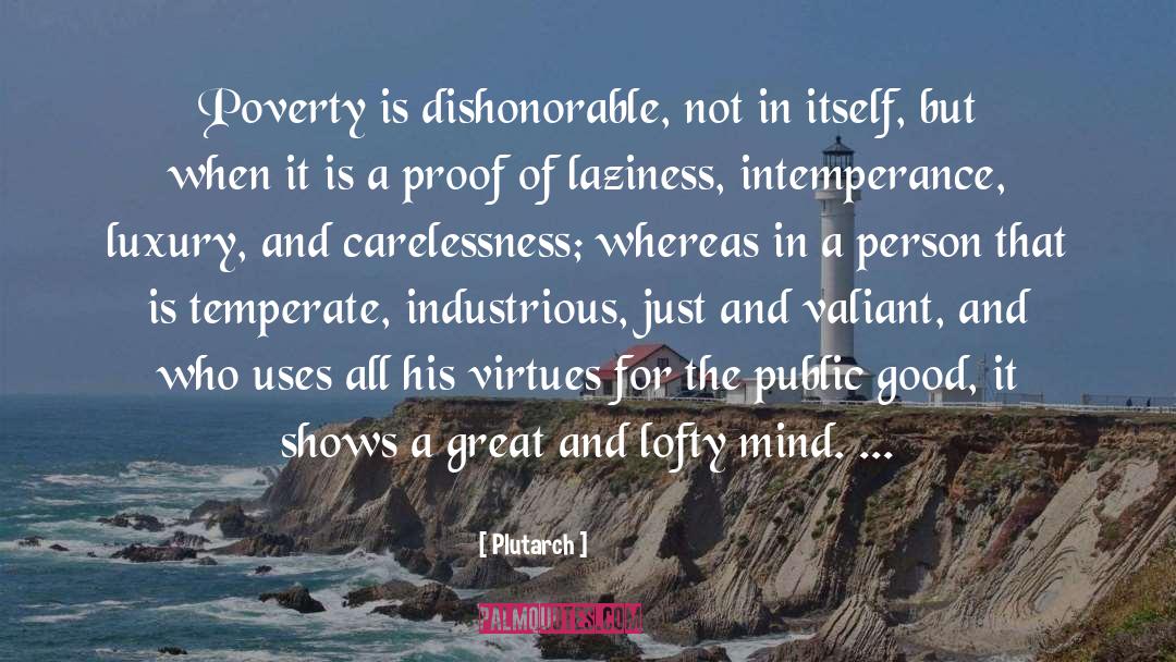 Carelessness quotes by Plutarch