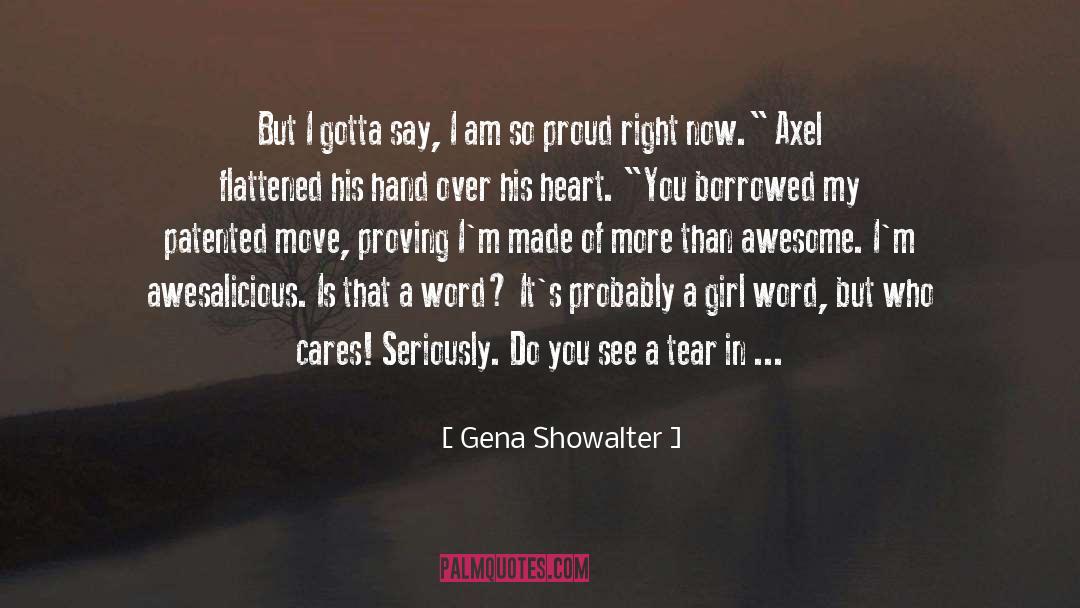 Cares quotes by Gena Showalter