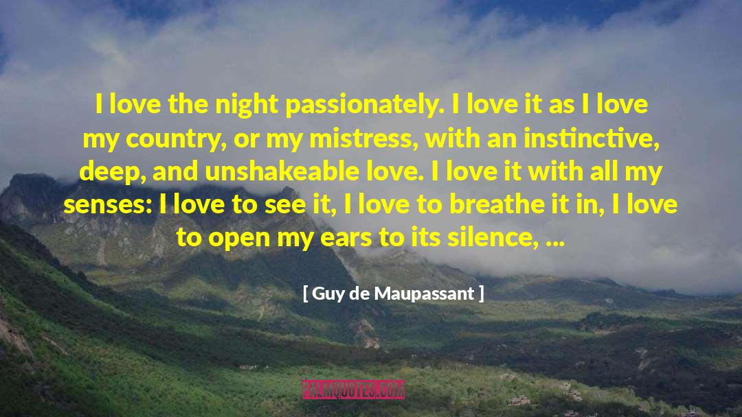 Caressed By Ice quotes by Guy De Maupassant